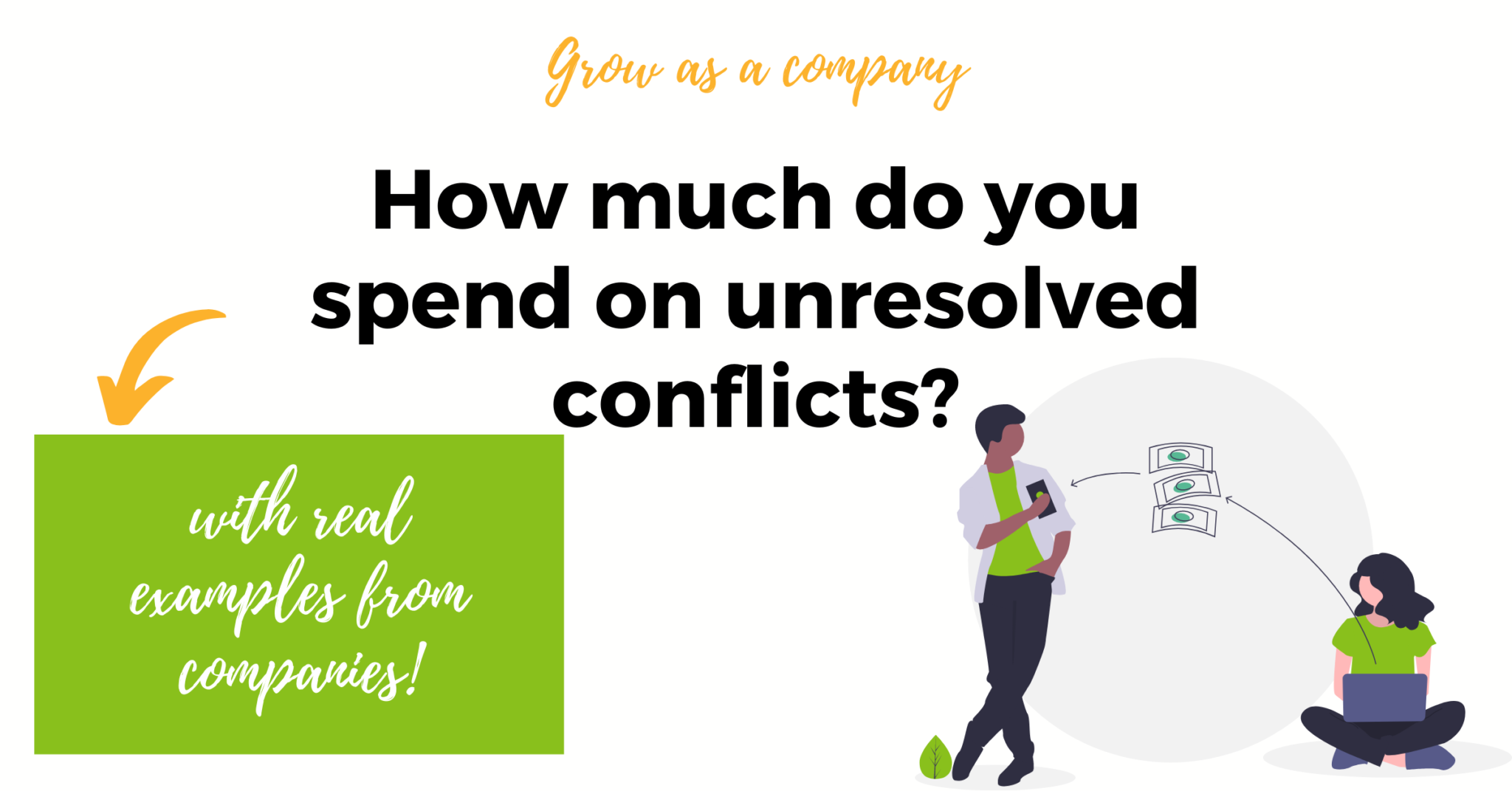 Cost Of Conflict In The Workplace: With Real Examples! – Dardo Leadership